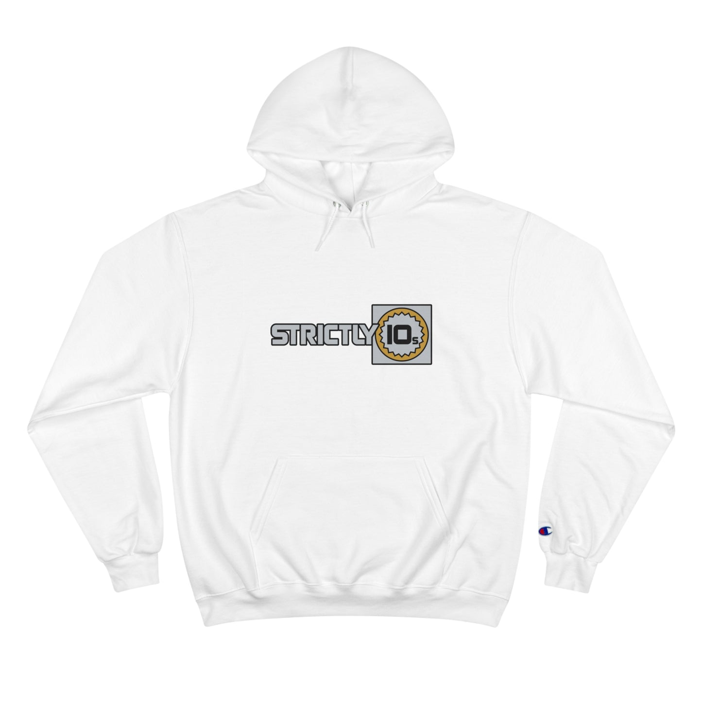 Strictly 10's Burst Champion Hoodie