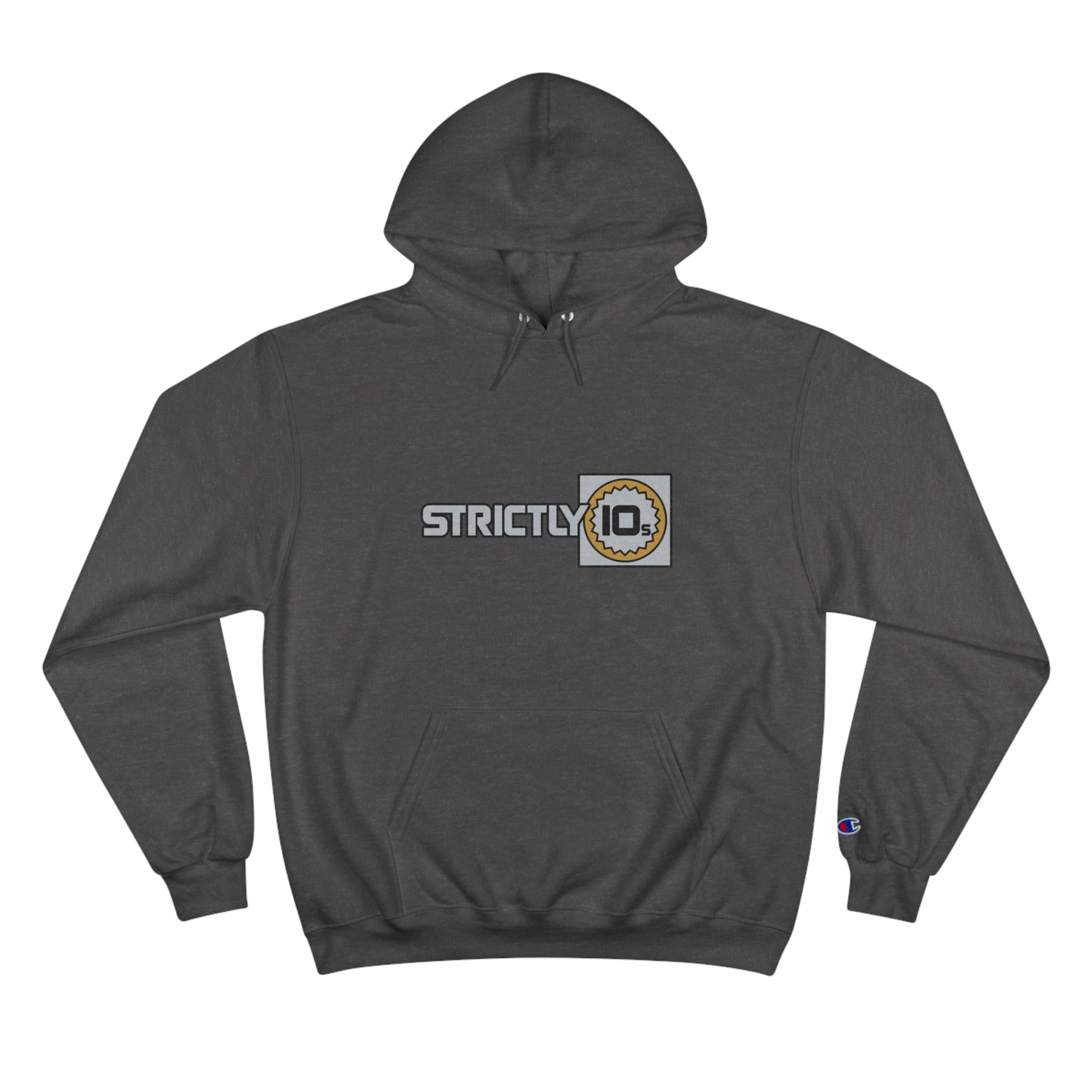 Strictly 10's Burst Champion Hoodie