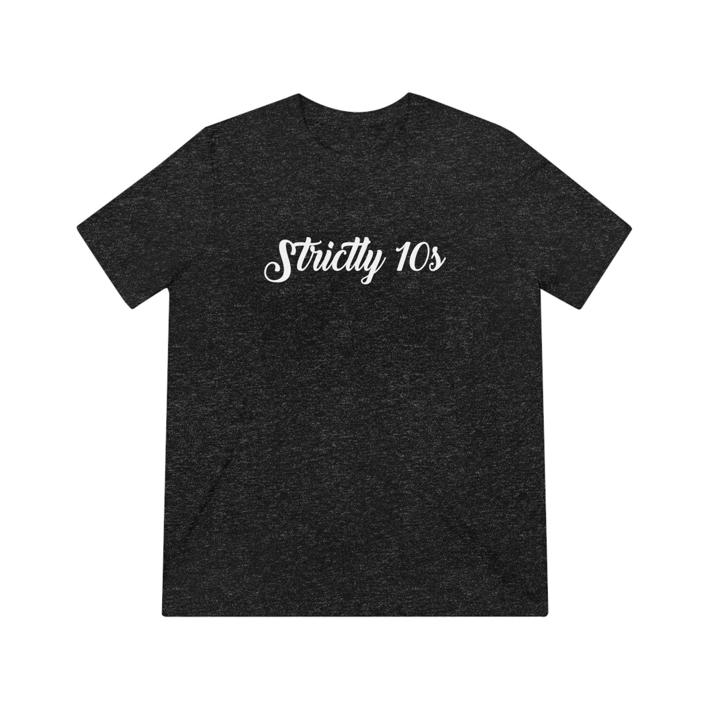Strictly 10's White Script Tri-Blend Shirt