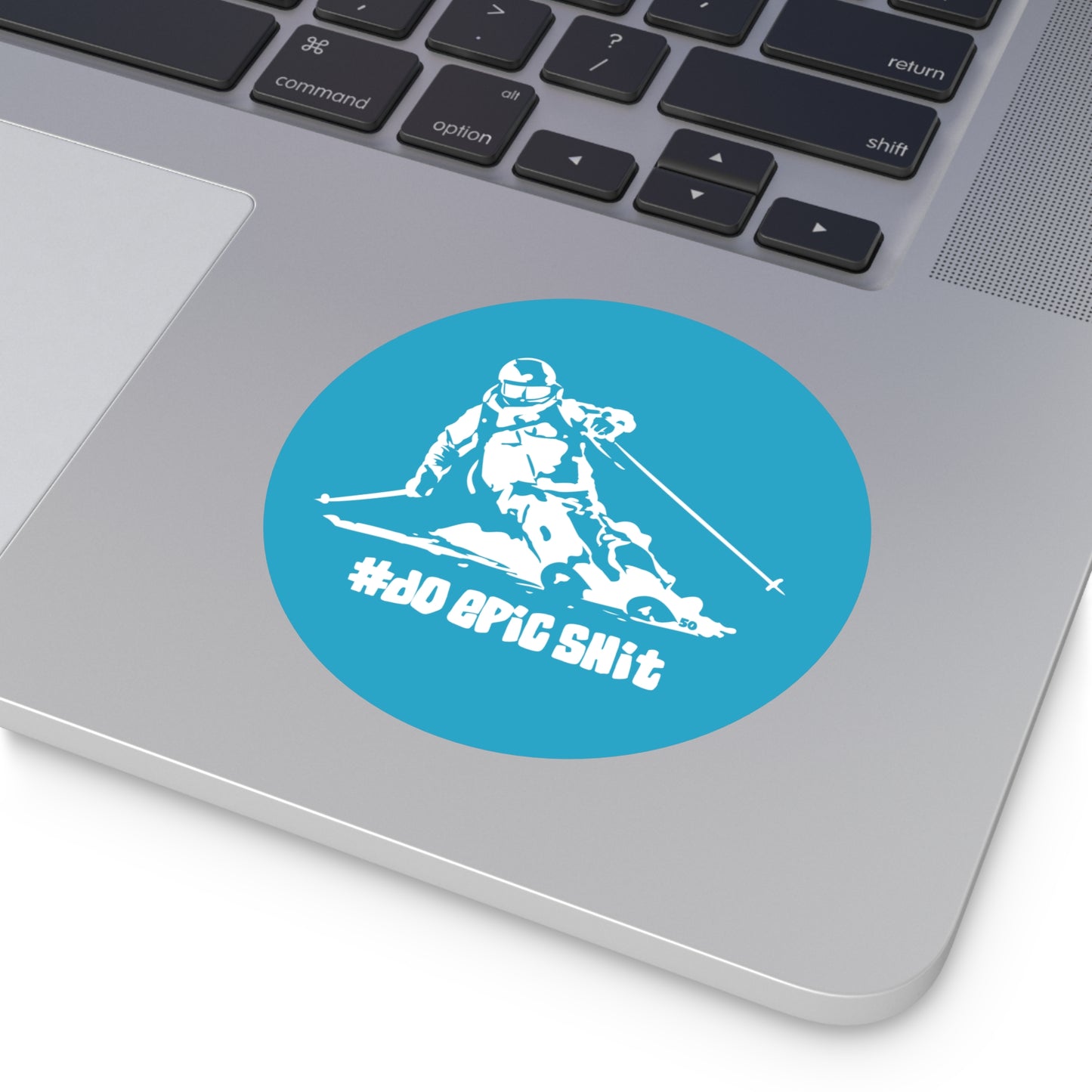 Do Epic Shit Circle Sticker